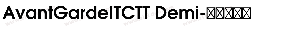 AvantGardeITCTT Demi字体转换